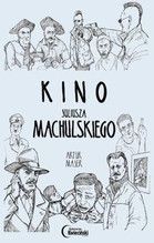KINO JULIUSZA MACHULSKIEGO TW