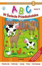ABC W ŚWIECIE PRZEDSZKOLAKA DLA DZIECI 3-LETNICH ZESZYT B