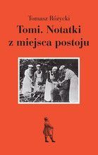 TOMI NOTATKI Z MIEJSCA POSTOJU