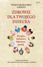 ZDROWIE DLA TWOJEGO DZIECKA