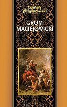 GROM MACIEJOWICKI TW