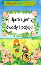 PODPATRUJEMY OWADY I PAJĄKI