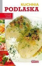 KUCHNIA PODLASKA DOBRA KUCHNIA