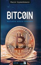BITCOIN WIRTUALNA WALUTA INTERNETU