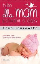 TYLKO DLA MAM PORADNIK O CIĄŻY