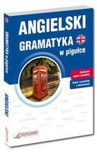 ANGIELSKI GRAMATYKA W PIGUŁCE