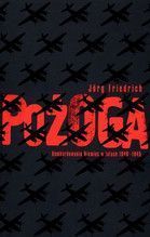 POŻOGA BOMBARDOWANIE NIEMIEC W LATACH 1940-1945