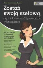 ZOSTAŃ SWOJĄ SZEFOWĄ