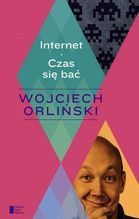 INTERNET CZAS SIĘ BAĆ TW
