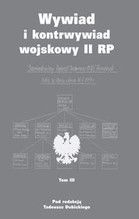 WYWIAD I KONTRWYWIAD WOJSKOWY II RP TOM III
