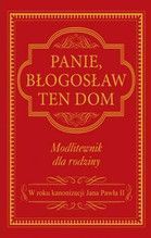 PANIE BŁOGOSŁAW TEN DOM TW