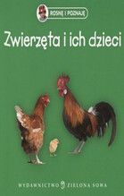 ZWIERZĘTA I ICH DZIECI ROSNĘ I POZNAJĘ TW