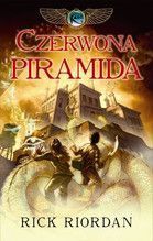 CZERWONA PIRAMIDA KRONIKI RODU KANE TOM I