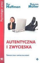 AUTENTYCZNA I ZWYCIĘSKA