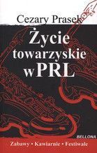 ŻYCIE TOWARZYSKIE W PRL