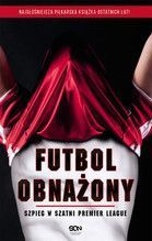 FUTBOL OBNAŻONY SZPIEG W SZATNI PREMIER LEAGUE