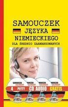 SAMOUCZEK JĘZYKA NIEMIECKIEGO DLA ŚREDNIO ZAAWANSOWANYCH + CD