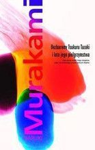 BEZBARWNY TSUKURU TAZAKI I LATA JEGO PIELGRZYMSTWA