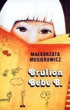 BRULION BEBE B. WYD. 2013