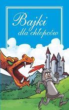BAJKI DLA CHŁOPCÓW