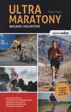 ULTRAMARATONY BIEGANIE I KOLARSTWO