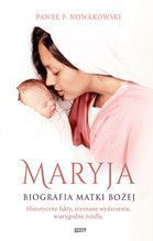 MARYJA BIOGRAFIA MATKI BOŻEJ