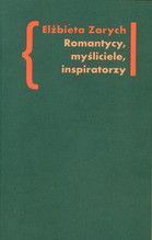 ROMANTYCY MYŚLICIELE INSPIRATORZY