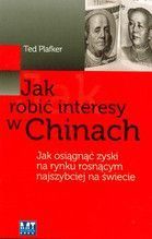 JAK ROBIĆ INTERESY W CHINACH BR