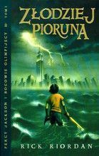 ZŁODZIEJ PIORUNA PERCY JACKSON I BOGOWIE OLIMPIJSCY TOM 1