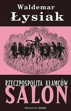 RZECZPOSPOLITA KŁAMCÓW SALON