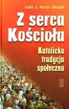 Z SERCA KOŚCIOŁA KATOLICKA TRADYCJA SPOŁECZNA TW