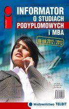 INFORMATOR O STUDIACH PODYPLOMOWYCH I MBA 2012/2013
