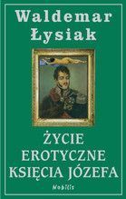 ŻYCIE EROTYCZNE KSIĘCIA JÓZEFA TW