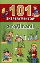 101 EKSPERYMENTÓW Z ROŚLINAMI TW