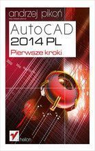 AUTOCAD 2014 PL PIERWSZE KROKI