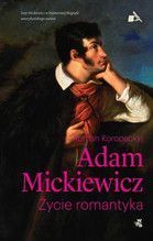 MICKIEWICZ ŻYCIE ROMANTYKA TW