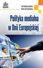 POLITYKA MEDIALNA W UNII EUROPEJSKIEJ TW