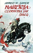 NADZIEJA CZERWONA JAK ŚNIEG