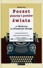 POCZET PISARZY I POETÓW ŚWIATA OD HOMERA DO STEPHENA KINGA TW