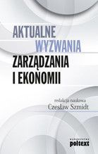 AKTUALNE WYZWANIA ZARZĄDZANIA I EKONOMII