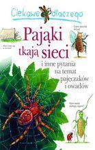 CIEKAWE DLACZEGO PAJĄKI TAKJĄ SIECI