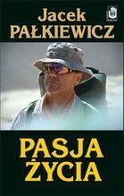 PASJA ŻYCIA