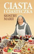 CIASTA I CIASTECZKA SIOSTRY MARII TW