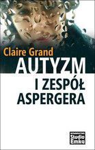AUTYZM I ZESPÓŁ ASPERGERA