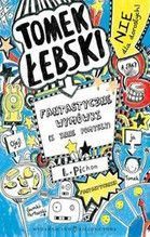 TOMEK ŁEBSKI FANTASTYCZNE WYMÓWKI I INNE POMYSŁY